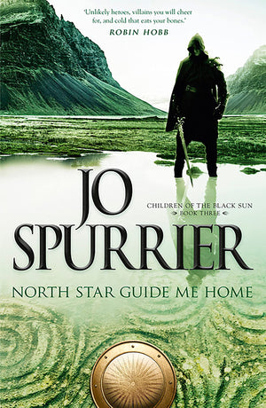North Star Guide Me Home (Children of the Black Sun, 03)