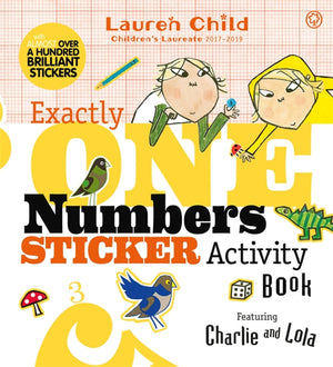Charlie And Lola: Exactly One Numbers Sticker Activity Book