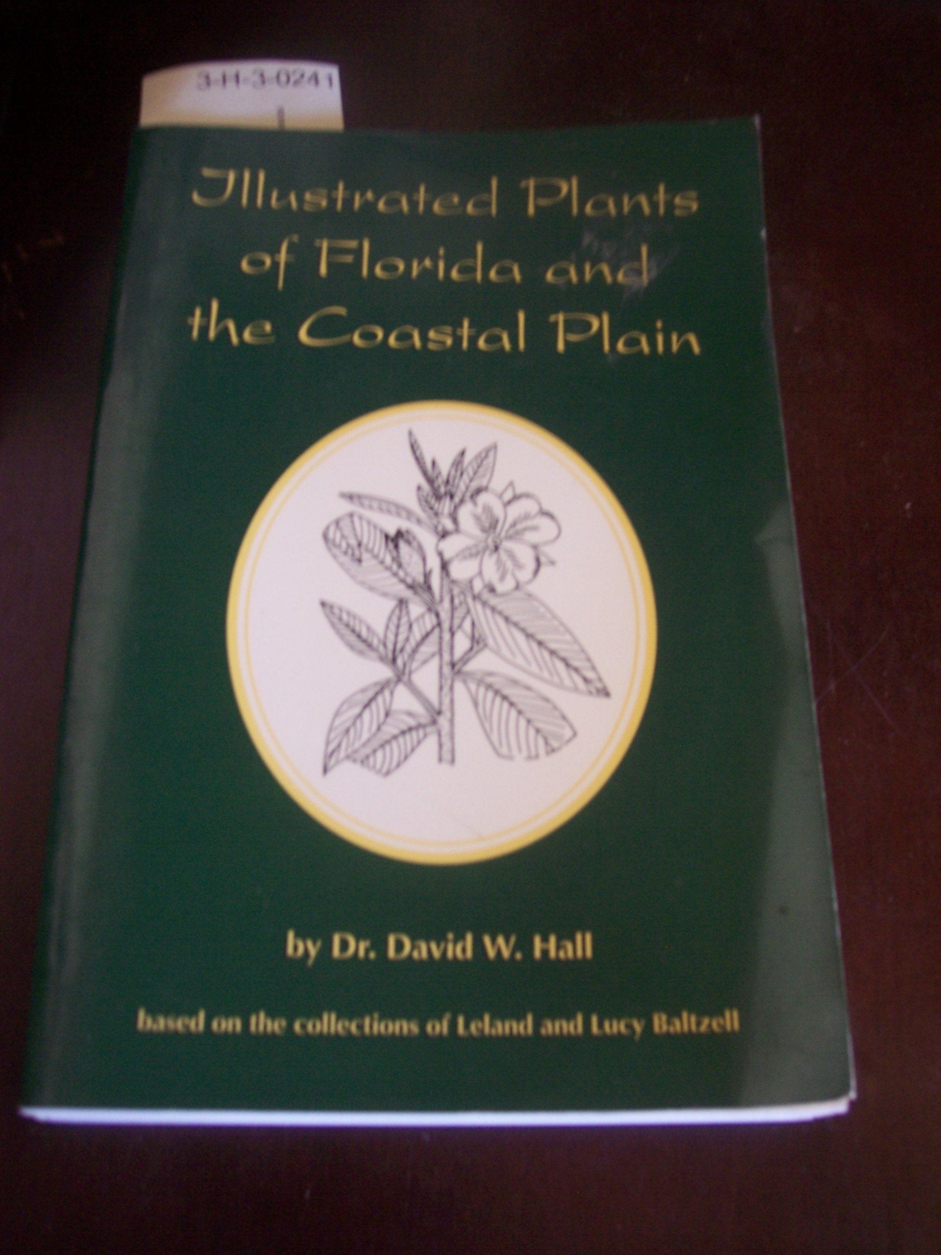 Illustrated Plants of Florida and the Coastal Plain,Used