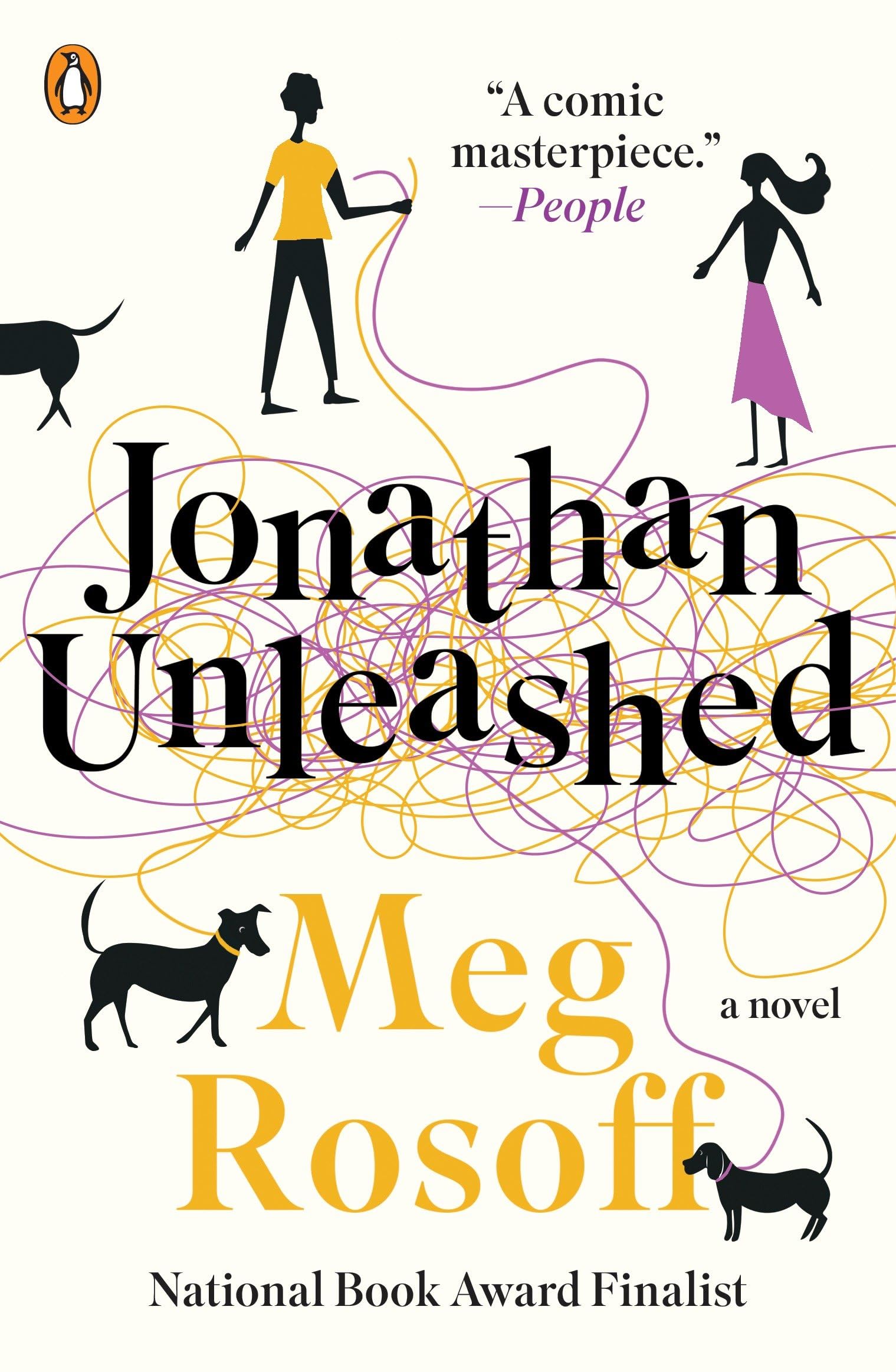 Jonathan Unleashed: A Novel,Used