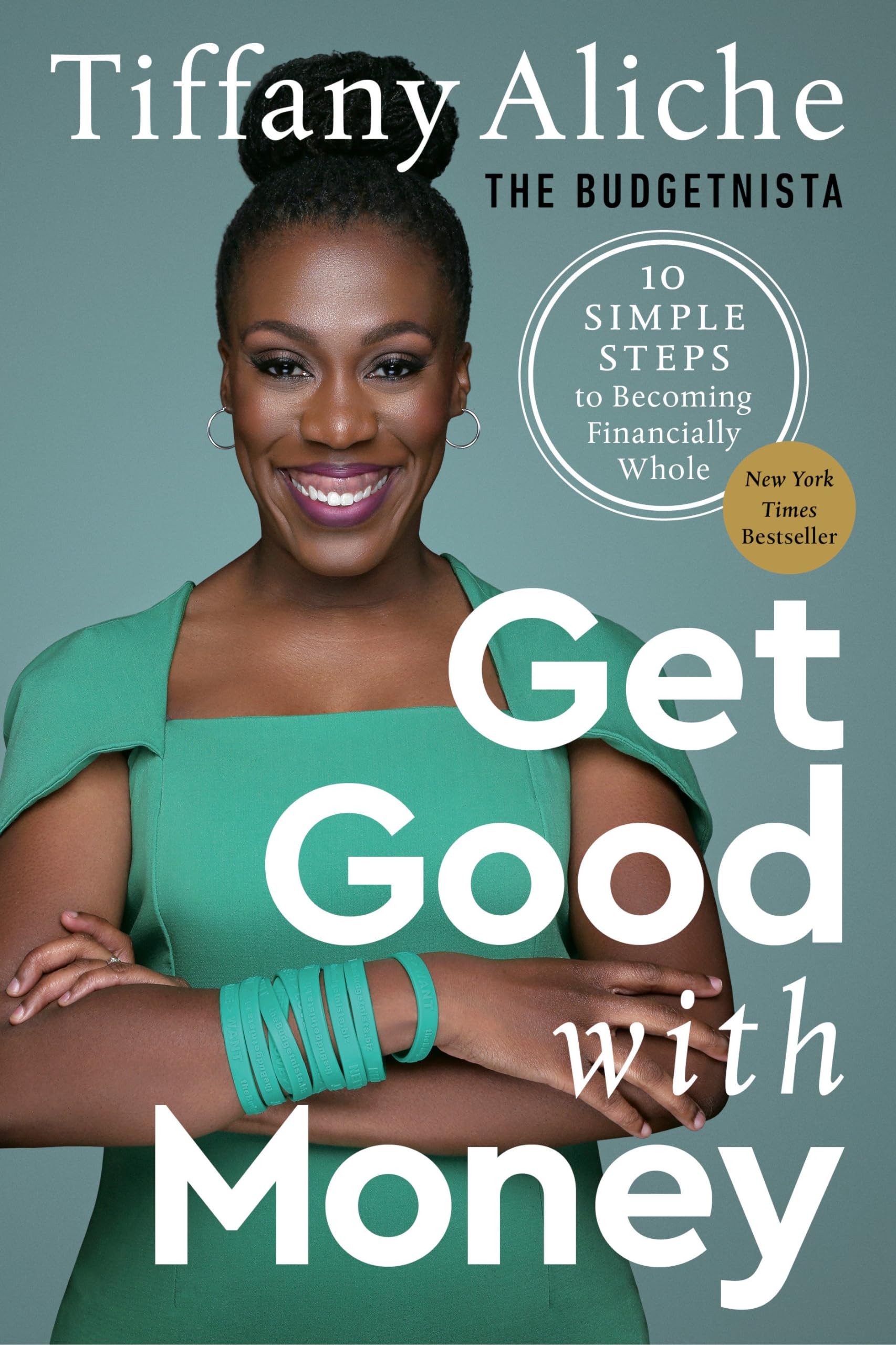 Get Good with Money: Ten Simple Steps to Becoming Financially Whole,Used