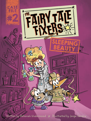 The Fairy Tale Fixers: Sleeping Beauty: A Graphic Novel