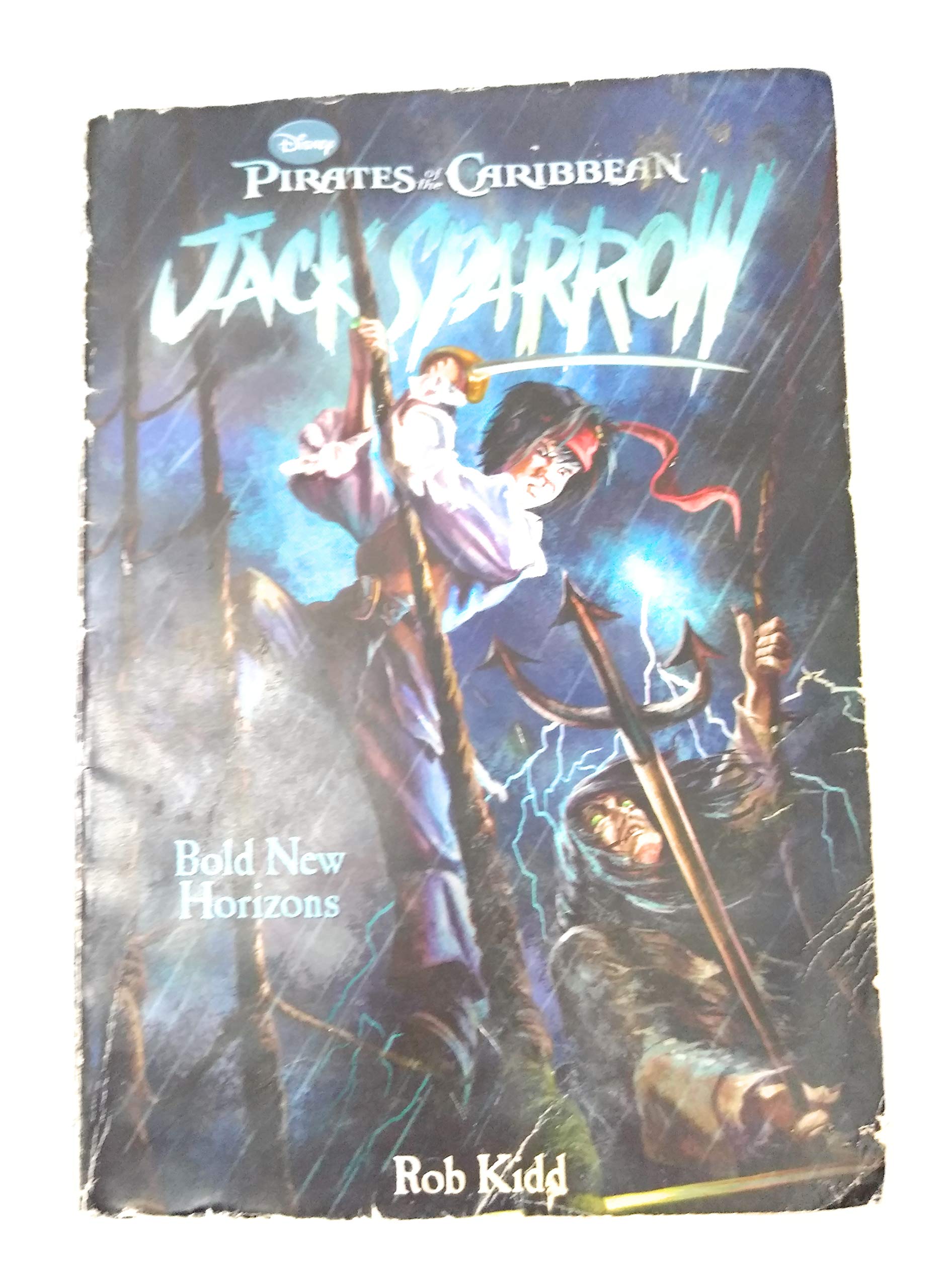 Bold New Horizons (Pirates Of The Caribbean: Jack Sparrow #12)