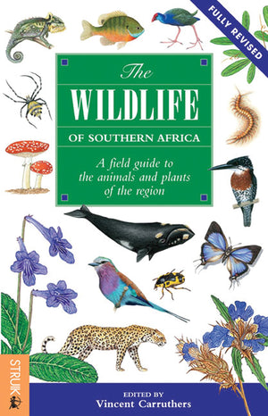 The Wildlife of Southern Africa: A Field Guide to the Animals and Plants of the Region,Used