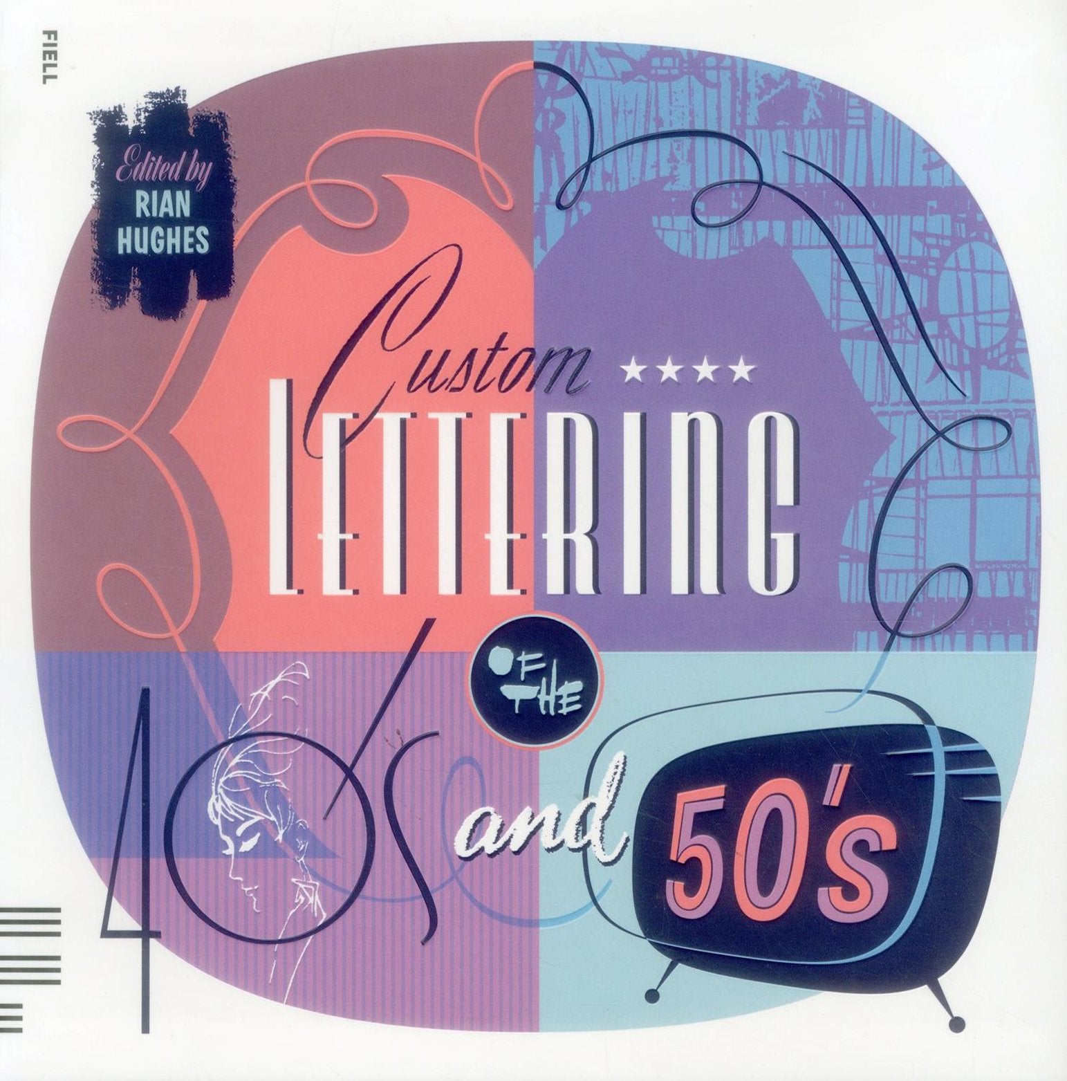 Custom Lettering of the 40s & 50s,Used