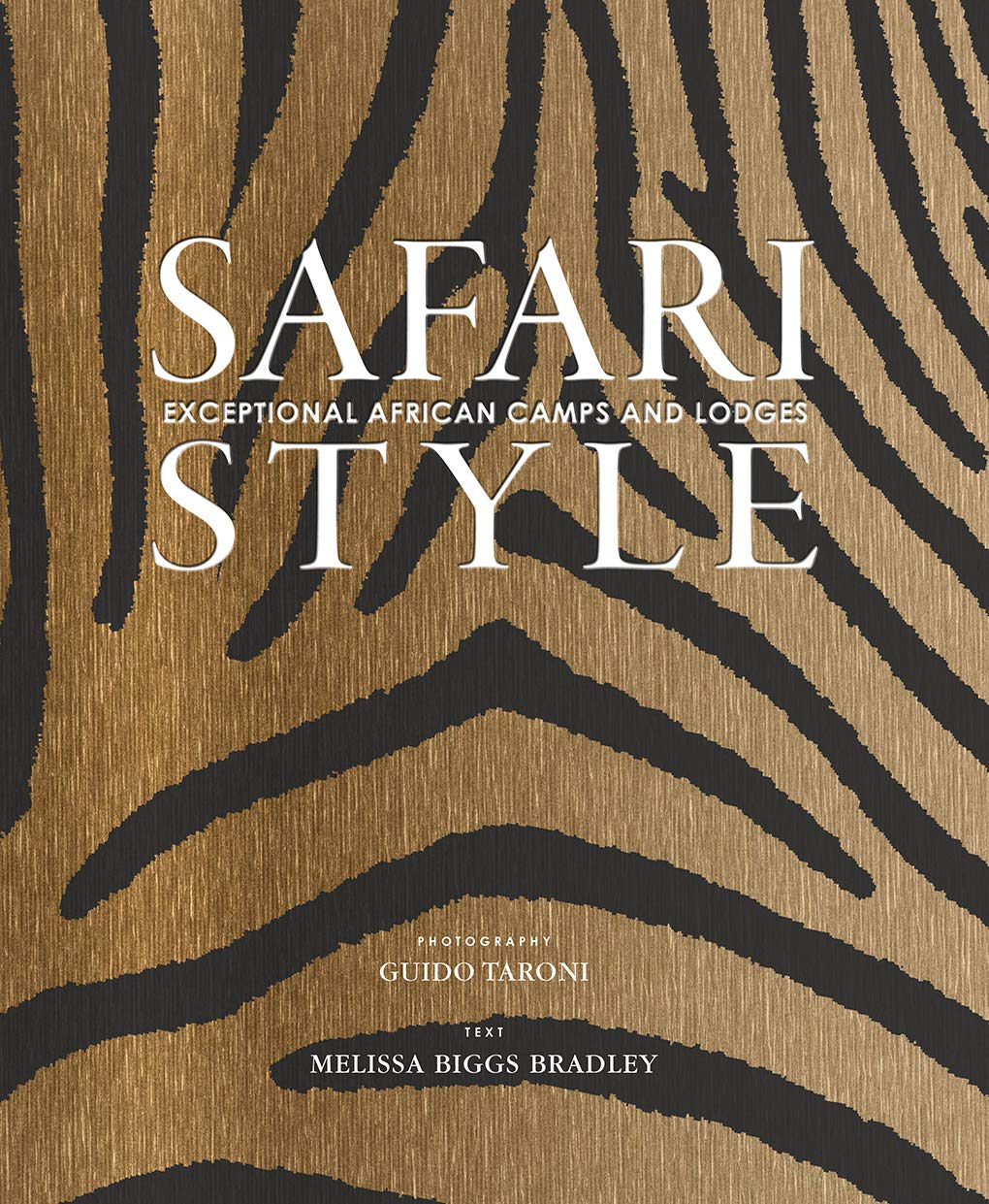 Safari Style: Exceptional African Camps and Lodges,Used