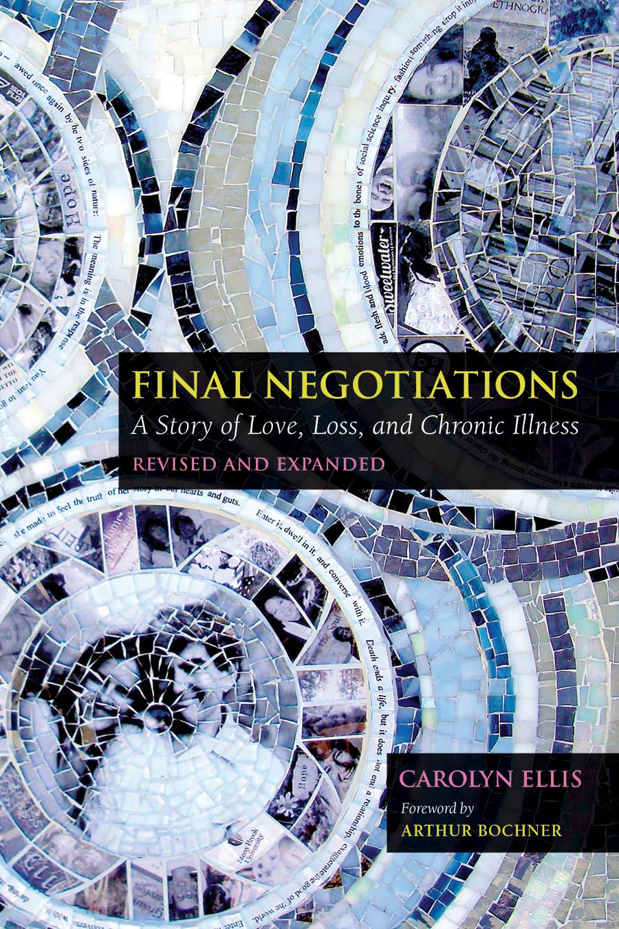Final Negotiations: A Story of Love, Loss, and Chronic Illness,Used