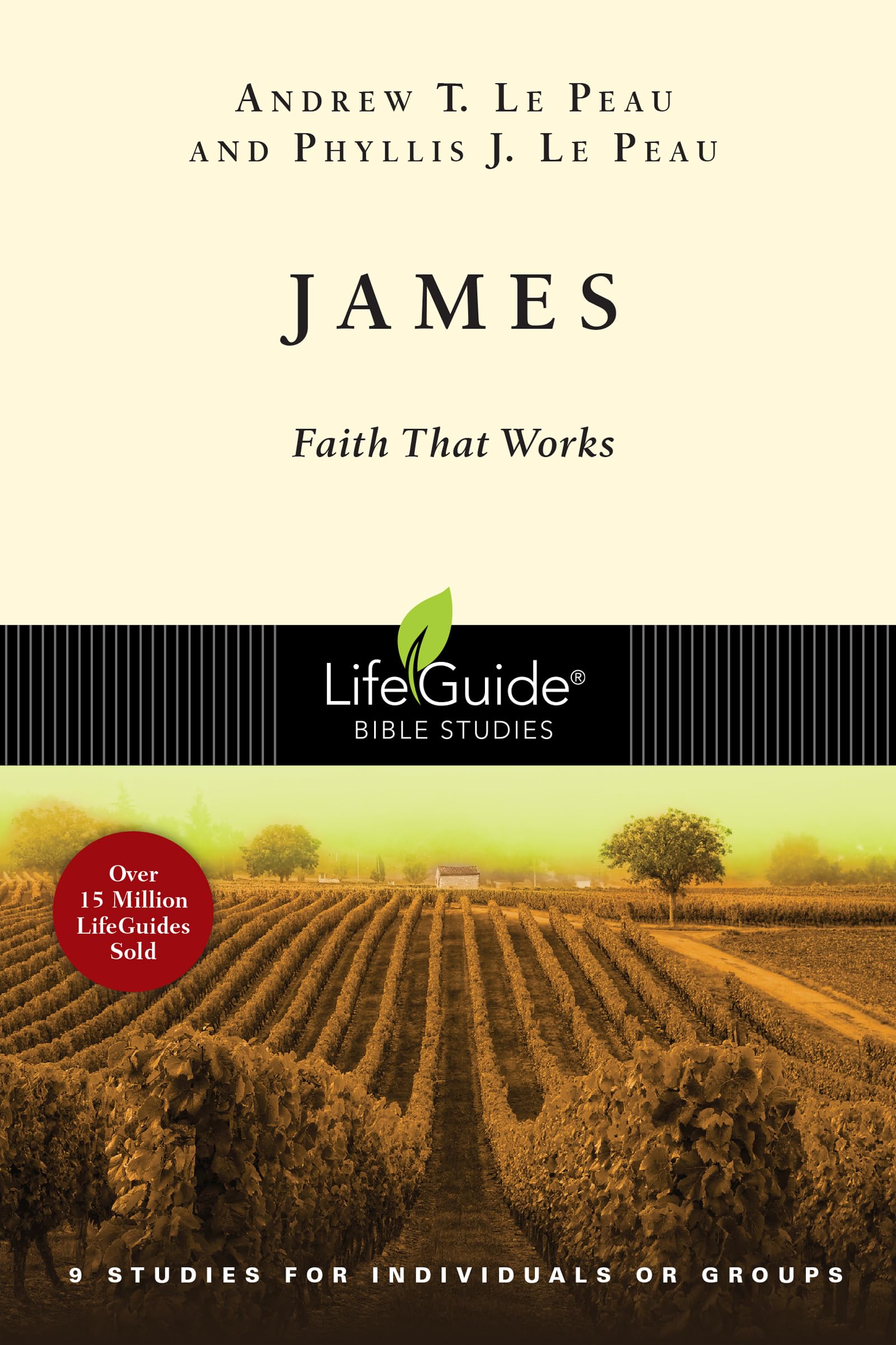 James: Faith That Works (LifeGuide Bible Studies),Used