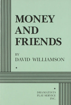 Money And Friends  Acting Edition (Acting Edition For Theater Productions),Used