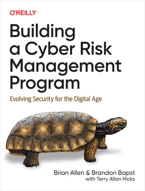 Building A Cyber Risk Management Program: Evolving Security For The Digital Age,Used