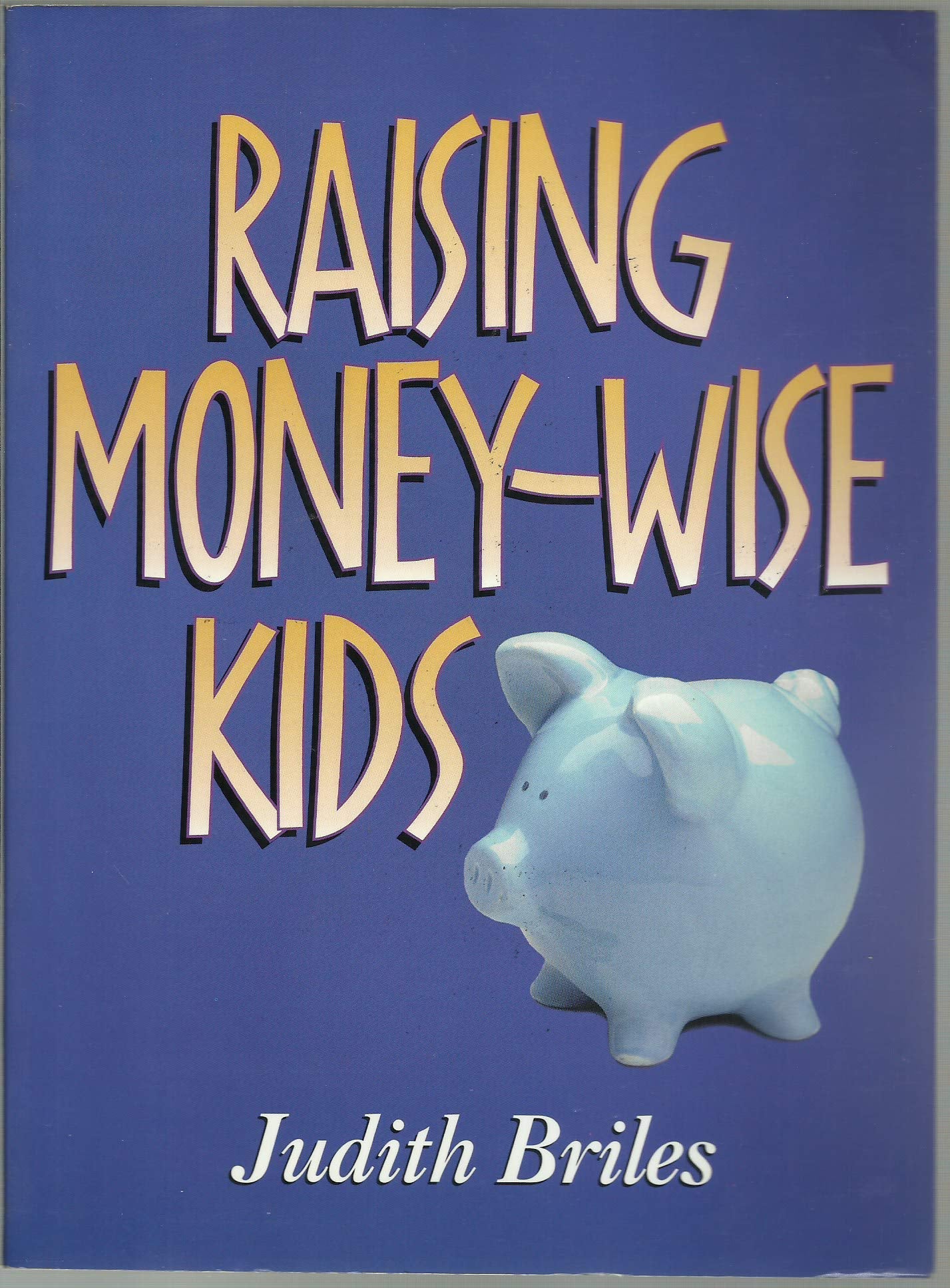 Raising MoneyWise Kids,Used