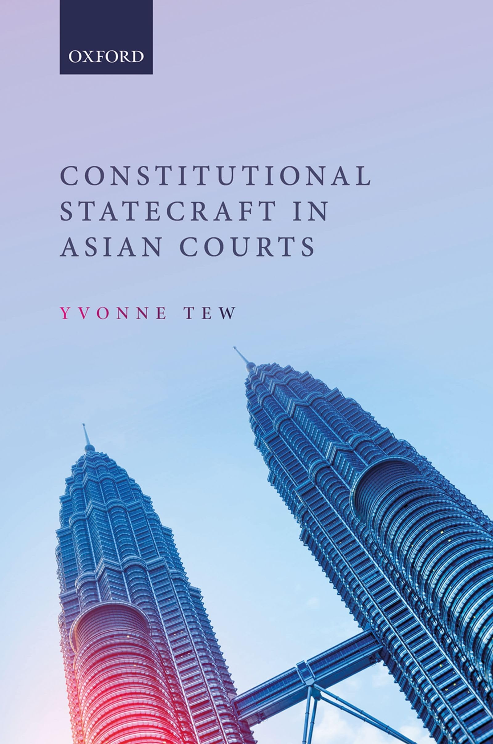 Constitutional Statecraft in Asian Courts,Used