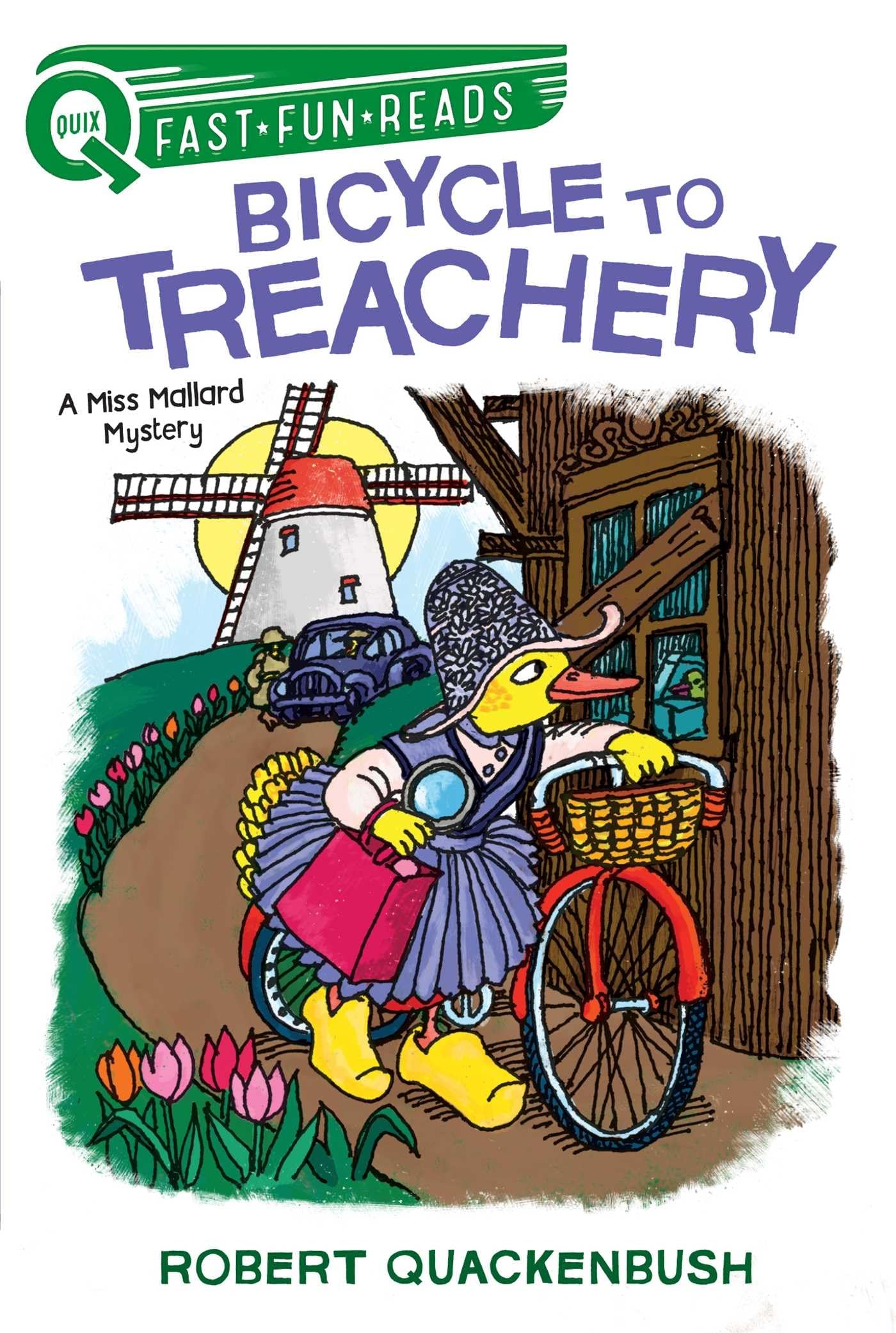 Bicycle to Treachery: A QUIX Book (A Miss Mallard Mystery),Used