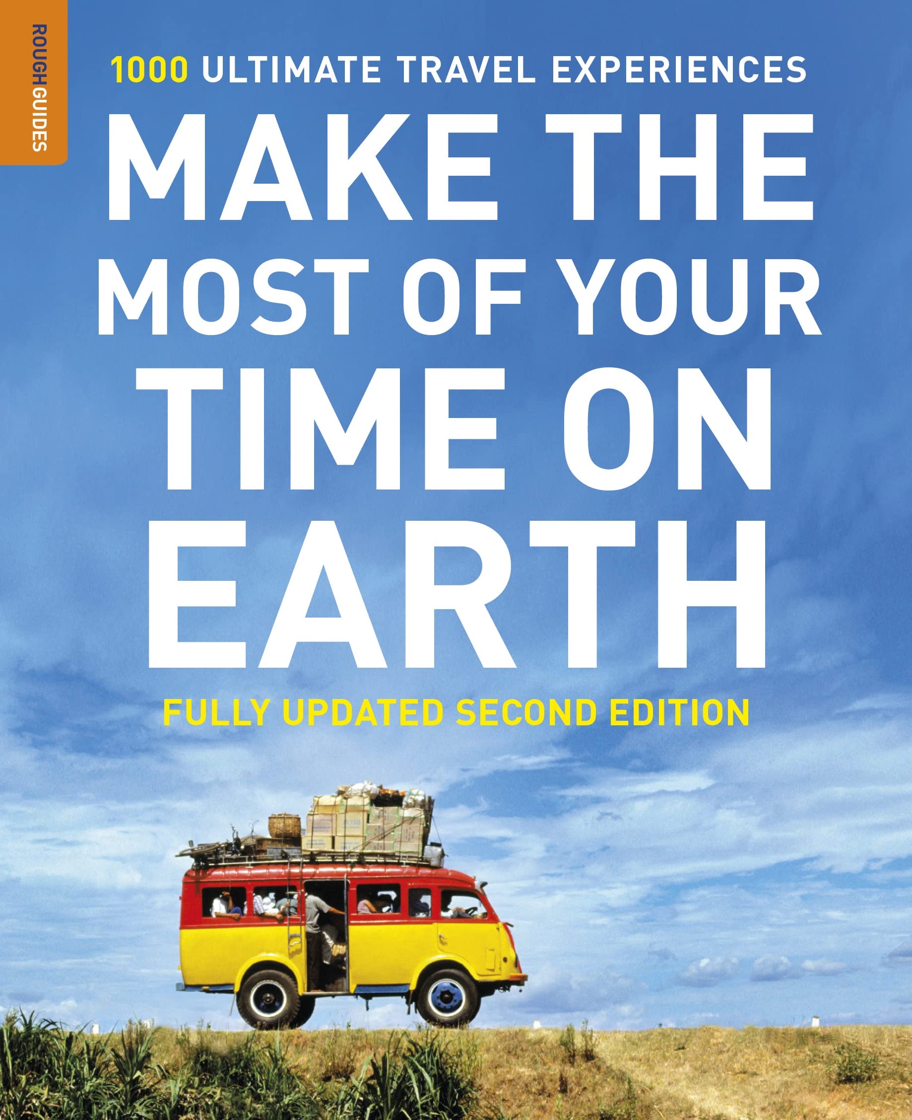 Make The Most Of Your Time On Earth (Compact edition) (Rough Guides Reference),Used