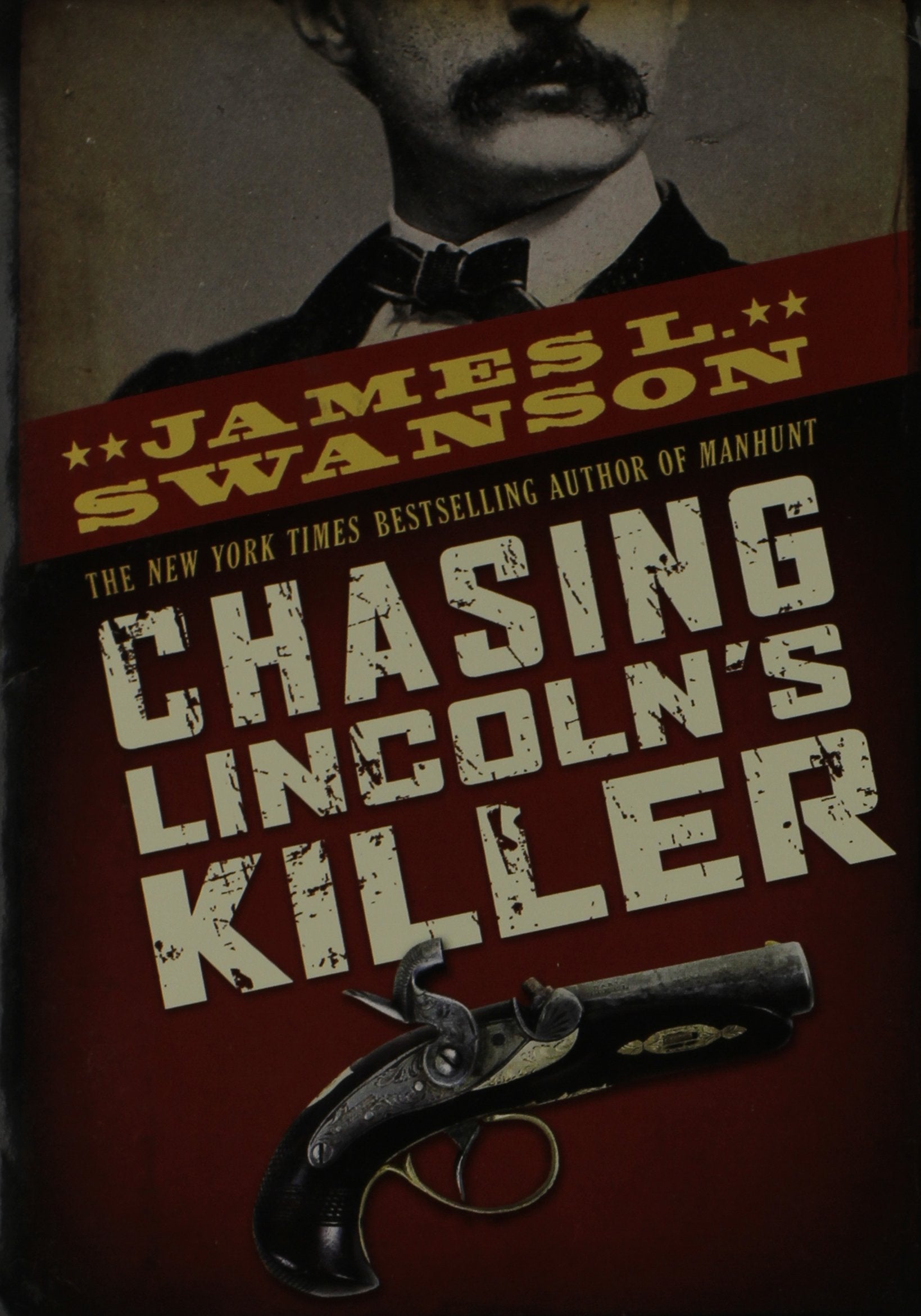 Chasing Lincoln's Killer,New