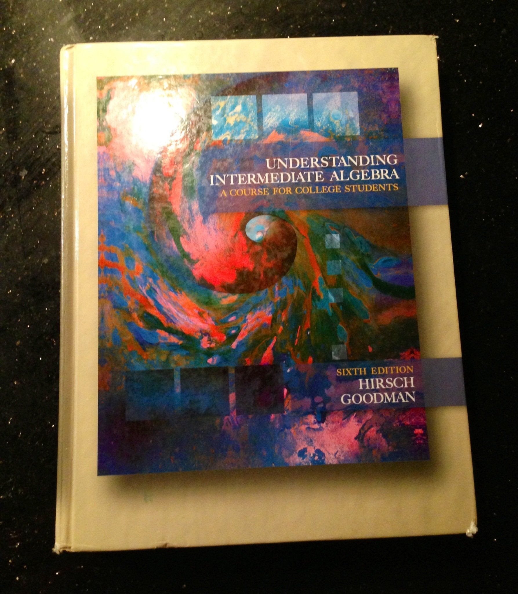 Understanding Intermediate Algebra : A Course for College Students (Sixth Edition with CDROM) (Available Titles CengageNOW),Used