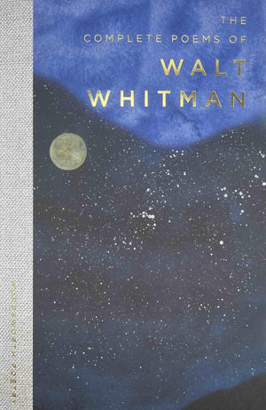 Complete Poems Of Walt Whitm *Firm Sale* (Wordsworth Poetry Library)