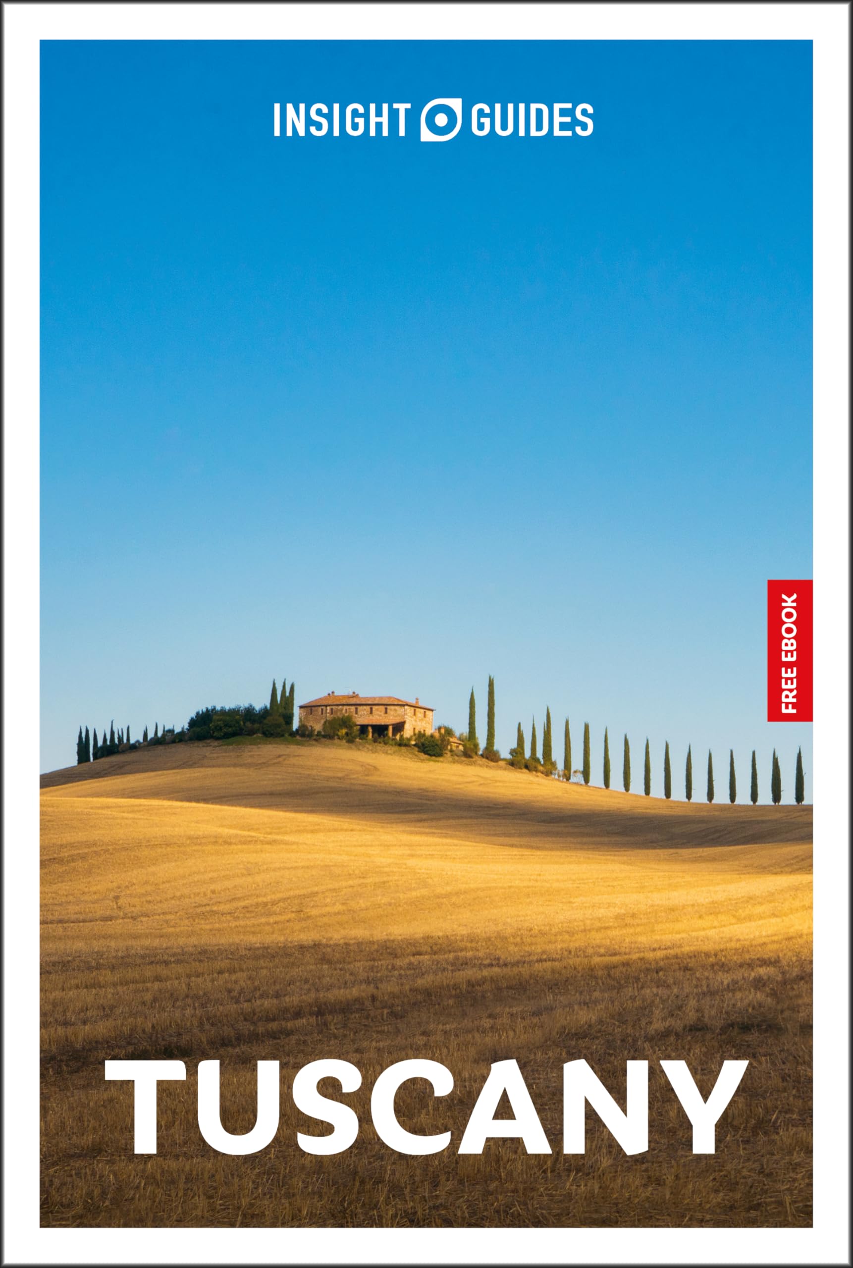 Insight Guides Tuscany: Travel Guide With Ebook