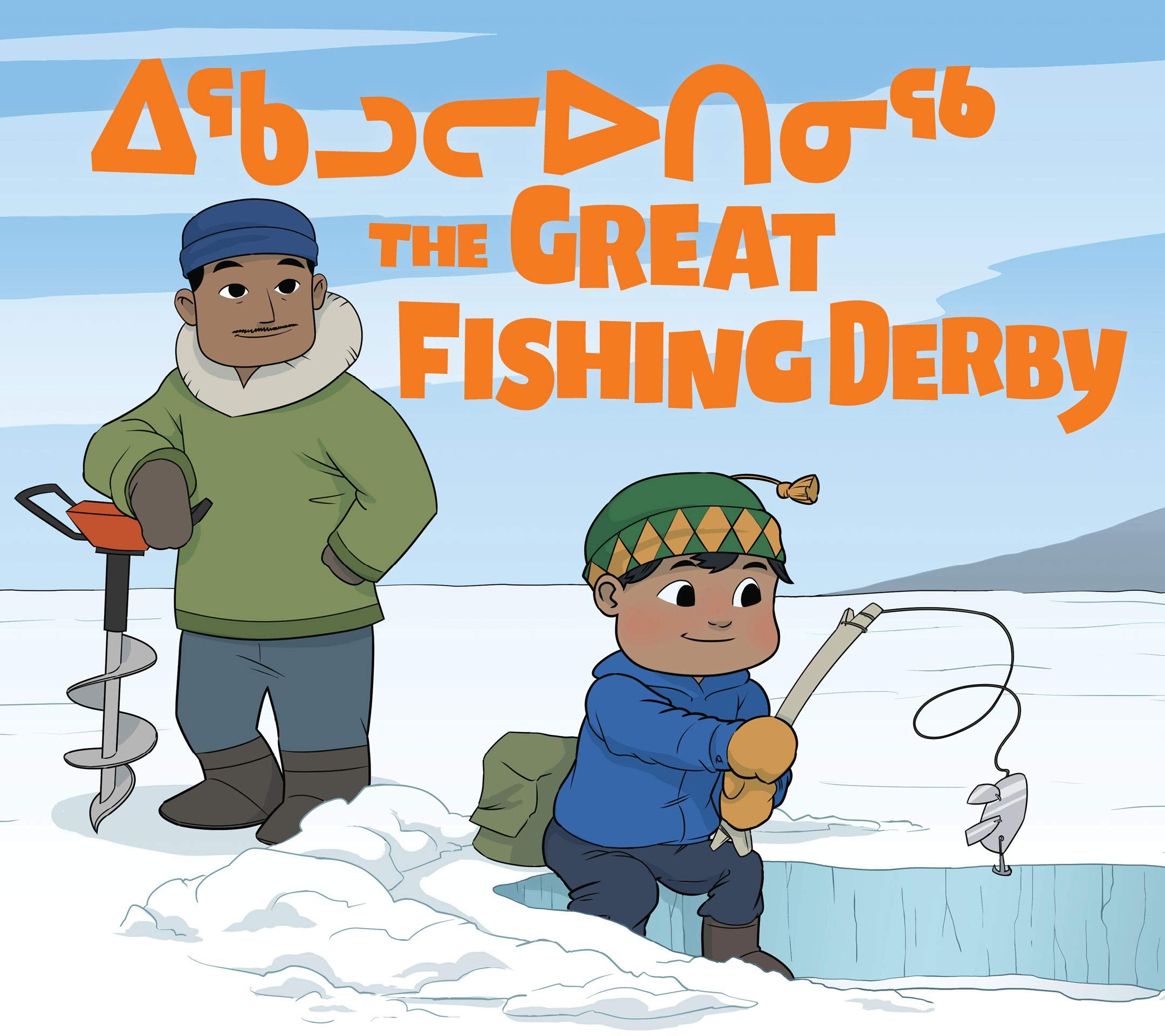 The Great Fishing Derby: Bilingual Inuktitut and English Edition,Used