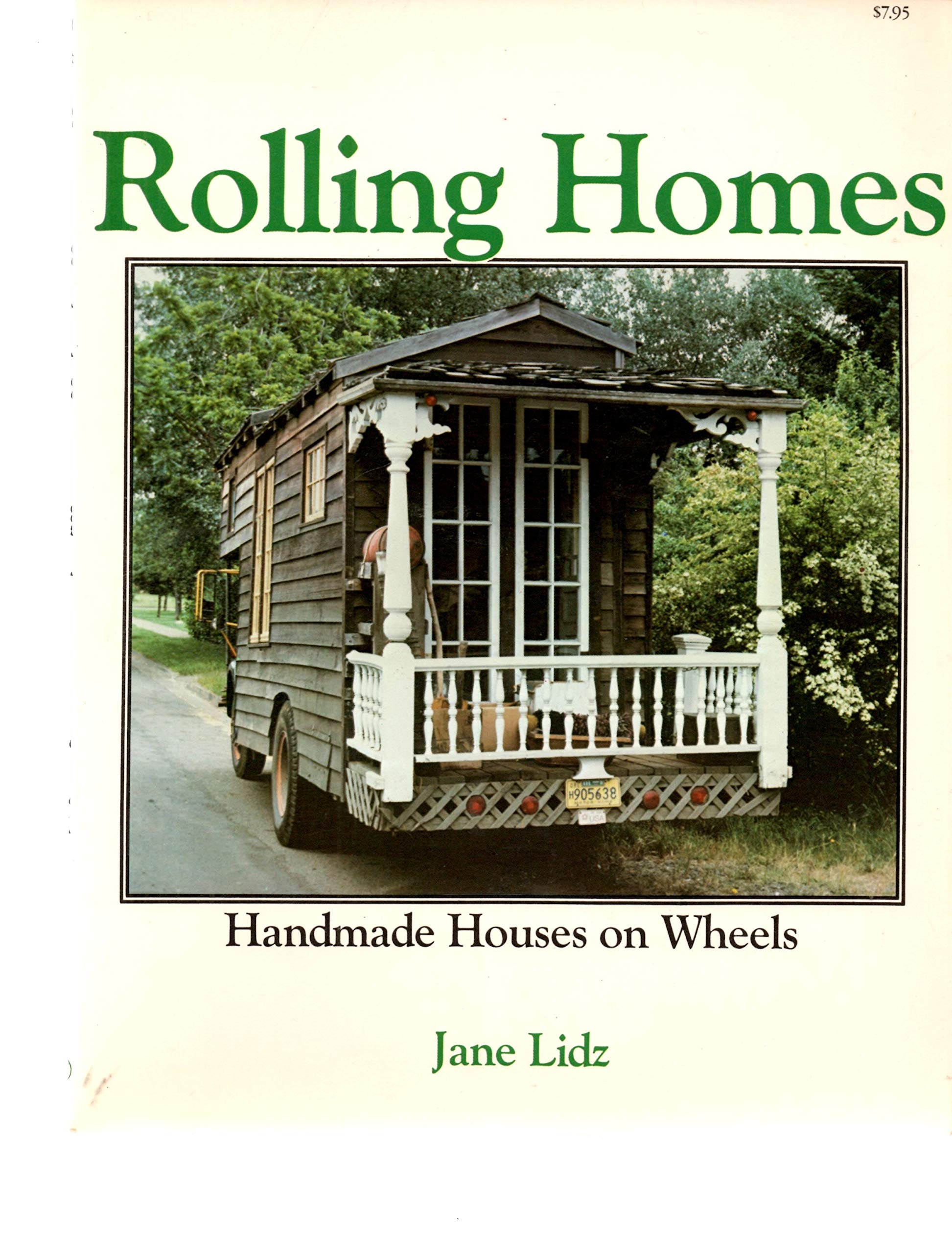 Rolling Homes: Handmade Houses On Wheels,Used