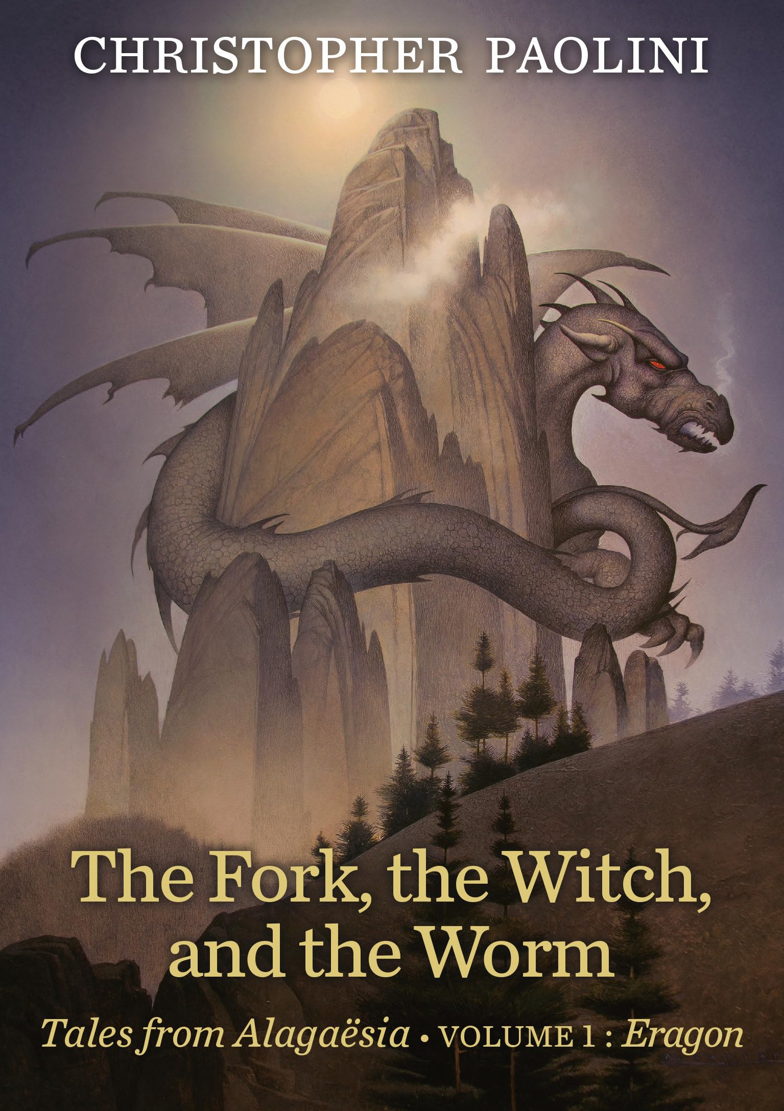 The Fork, the Witch, and the Worm: Volume 1, Eragon (Tales from Alagasia),Used