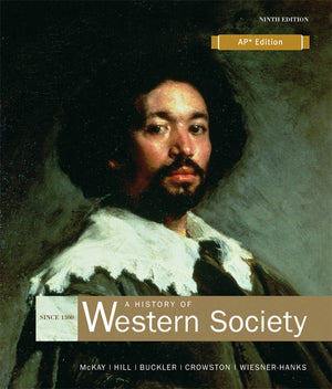 A History of Western Society Since 1300 for Advanced Placement*,Used