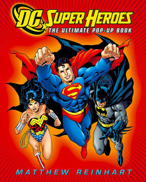 DC Super Heroes: The Ultimate PopUp Book,Used