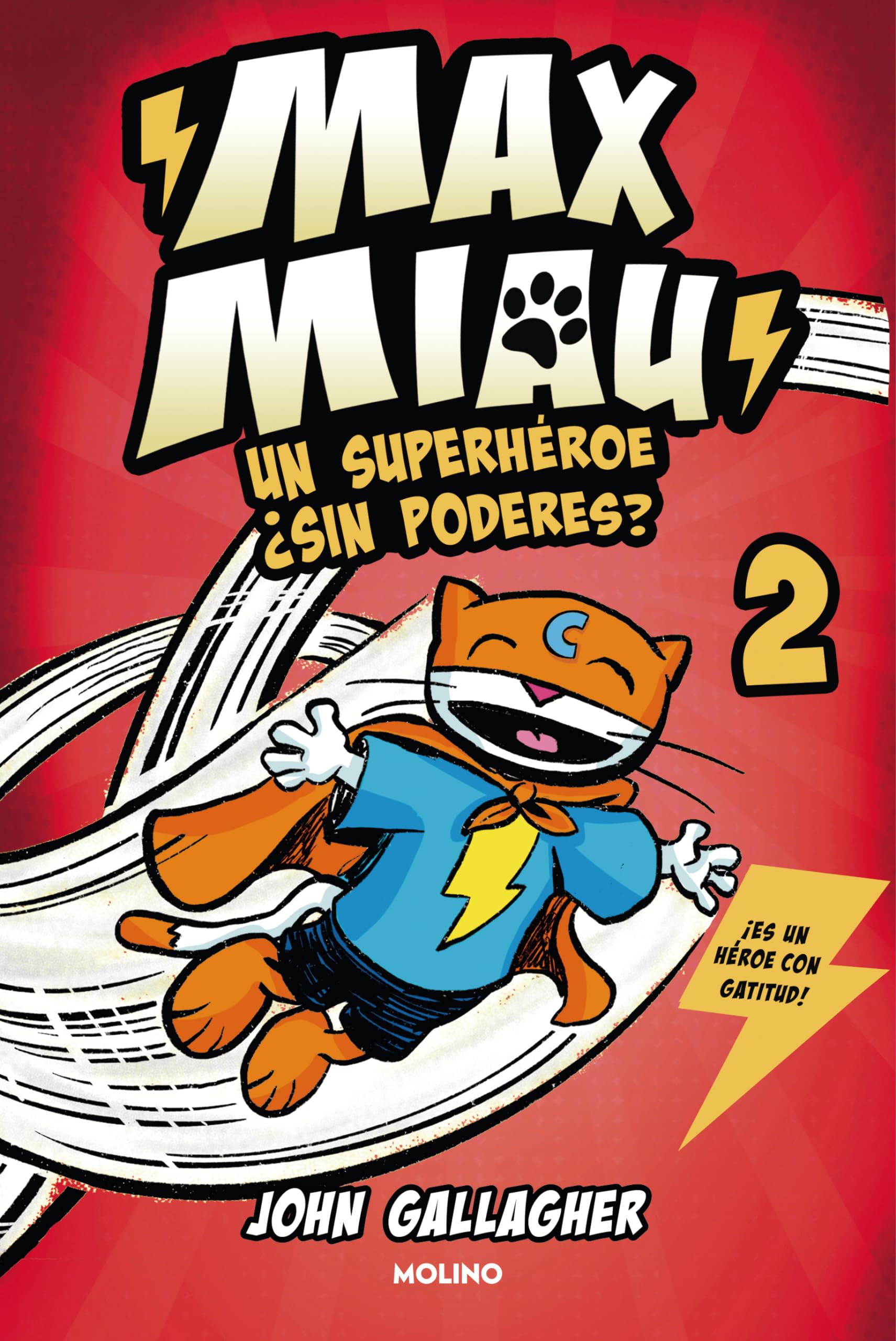 Un superhroe sin poderes? / Max Meow Book 2: Donuts and Danger (MAX MIAU) (Spanish Edition),New