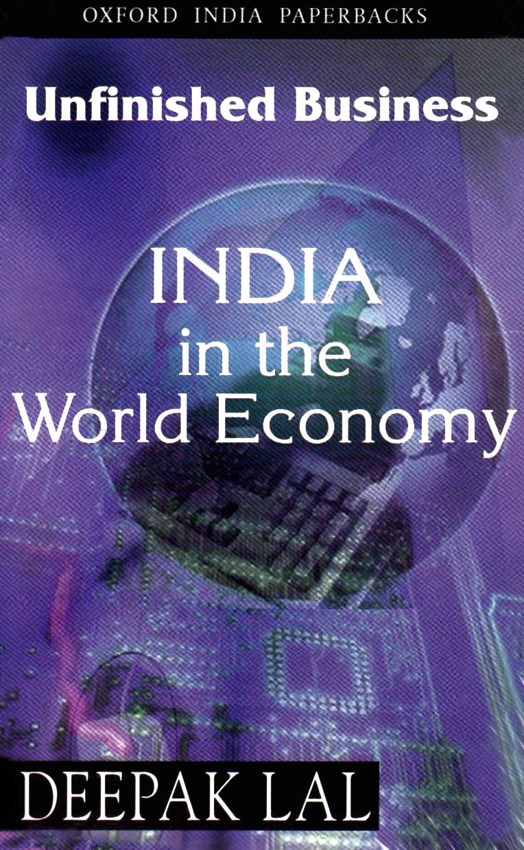 Unfinished Business: India in the World Economy,Used