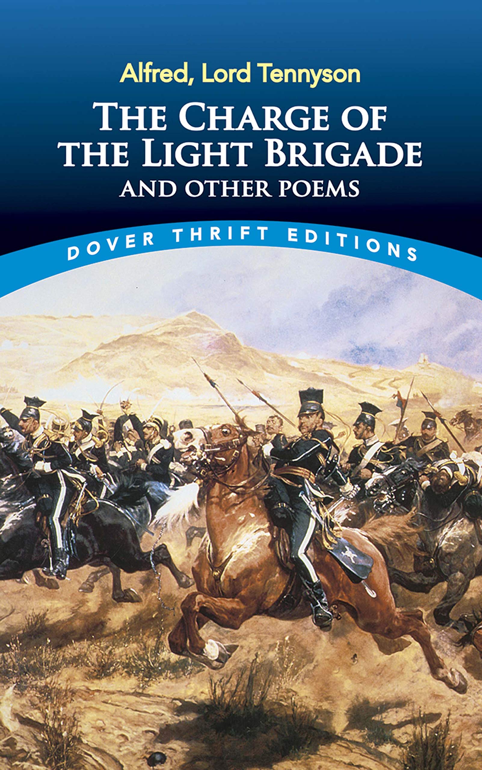 The Charge Of The Light Brigade And Other Poems