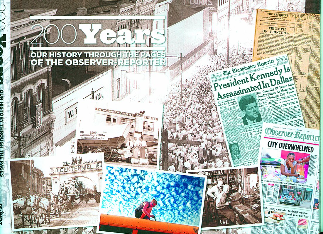 200 Years: Our History Through The Pages Of The Observerreporter,Used