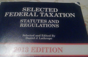 Selected Federal Taxation Statutes and Regulations, with Motro Tax Map (Selected Statutes),New