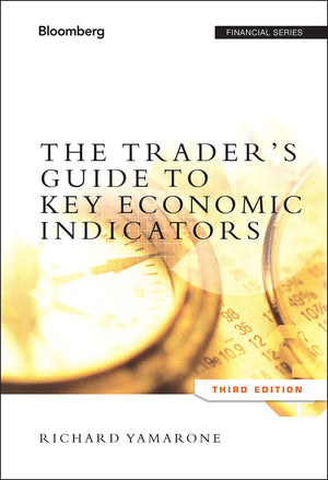 The Trader's Guide to Key Economic Indicators,Used