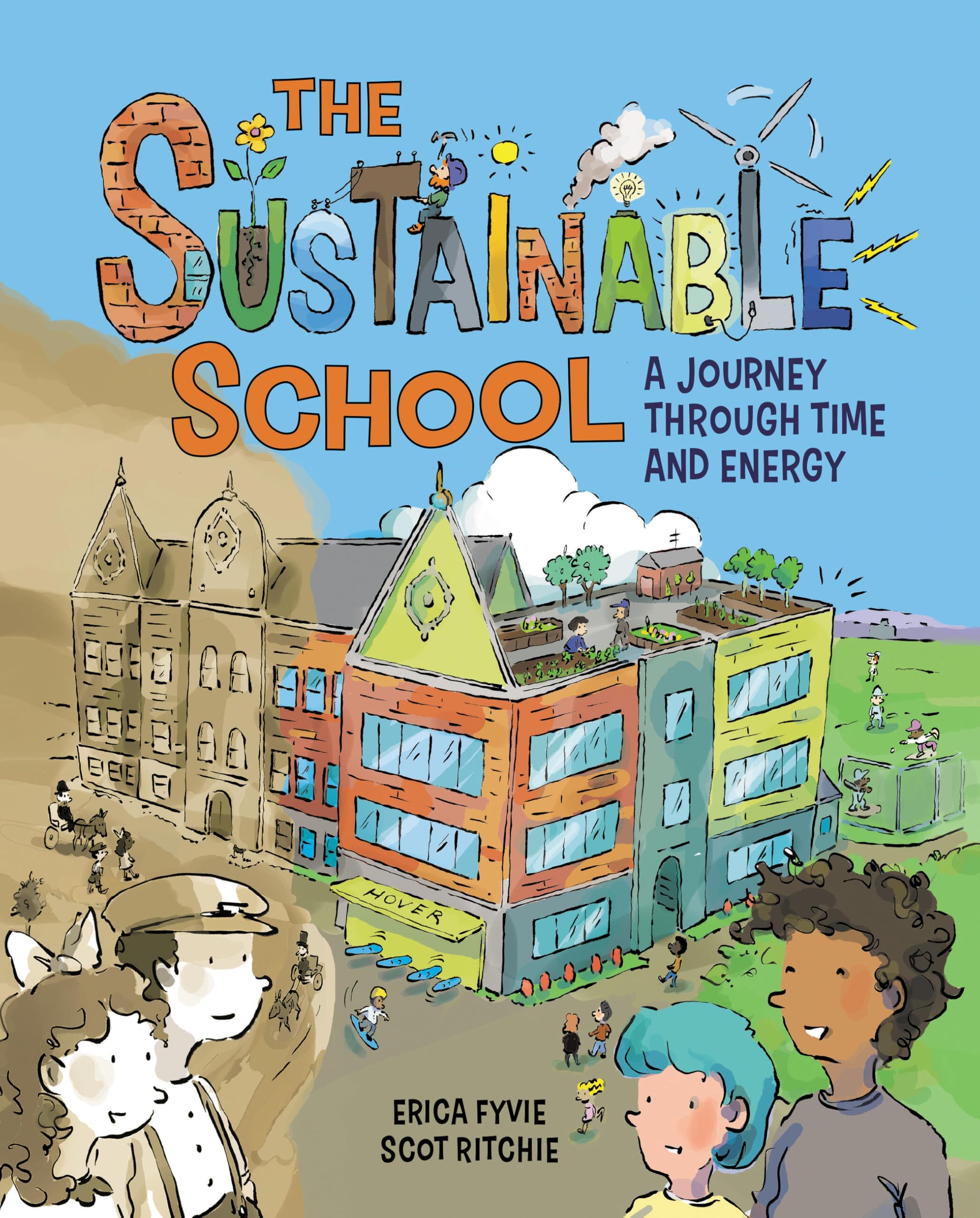 The Sustainable School: A Journey Through Time And Energy