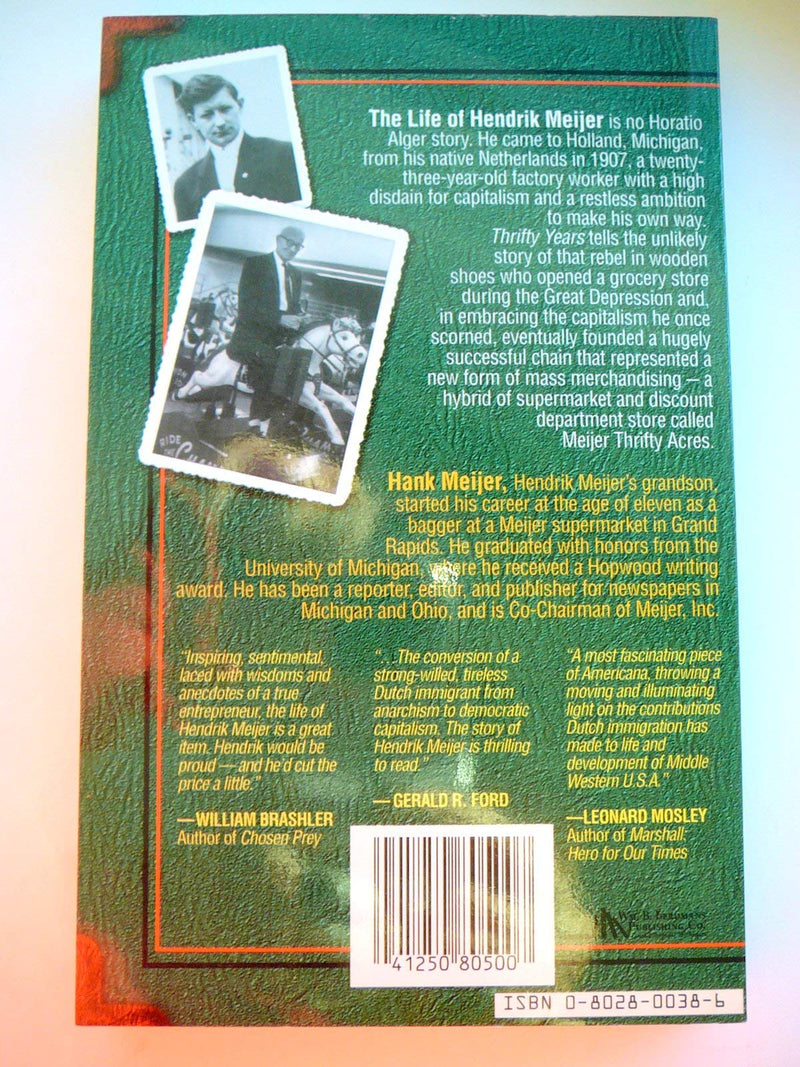 Thrifty Years: The LIfe of Hendrik Meijer,Used
