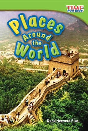 Teacher Created Materials  TIME For Kids Informational Text: Places Around the World  Grade 1  Guided Reading Level I,Used