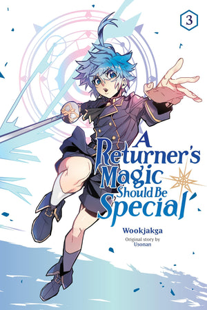 A Returner's Magic Should Be Special, Vol. 3 (Volume 3) (A Returner's Magic Should be Special, 3),New