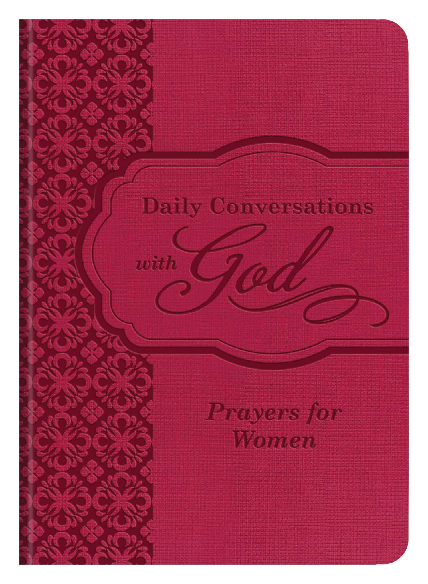 Daily Conversations with God: Prayers for Women,Used