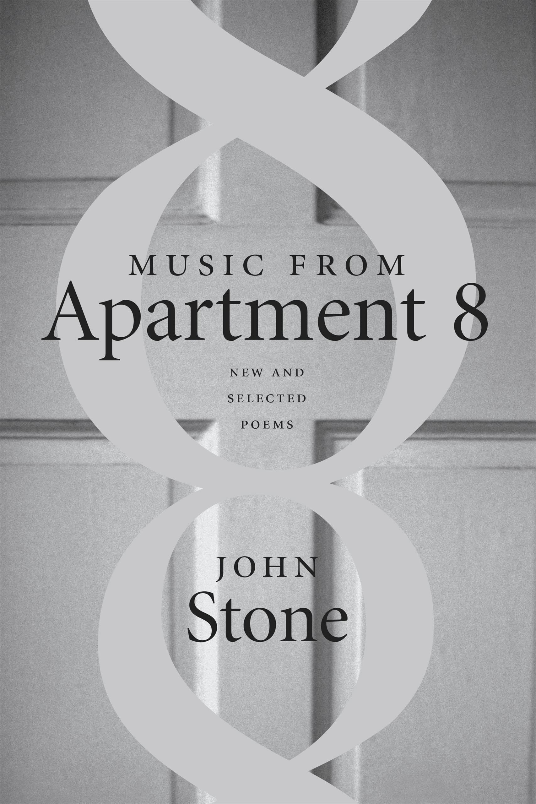 Music From Apartment 8: New And Selected Poems,Used
