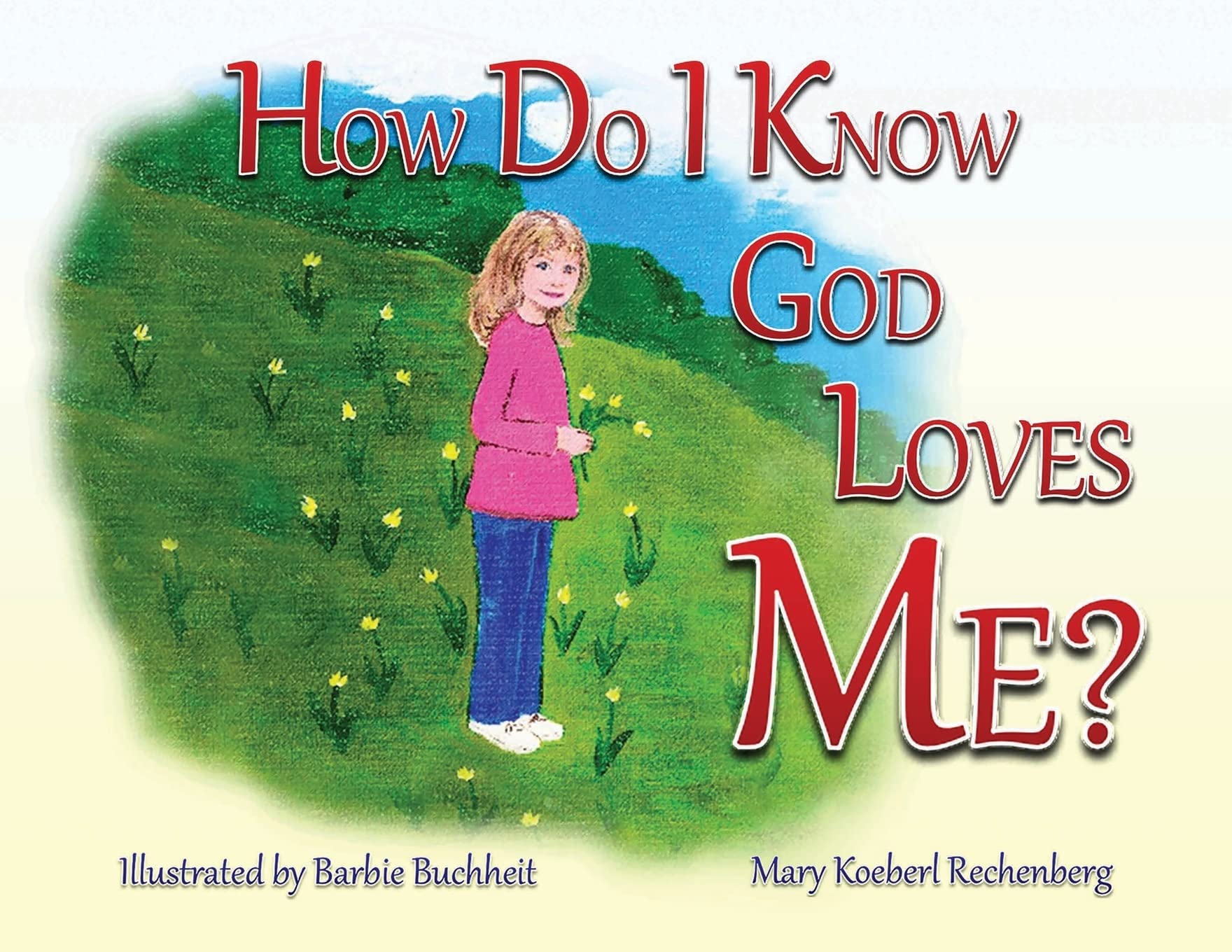 How Do I Know God Loves Me?,Used
