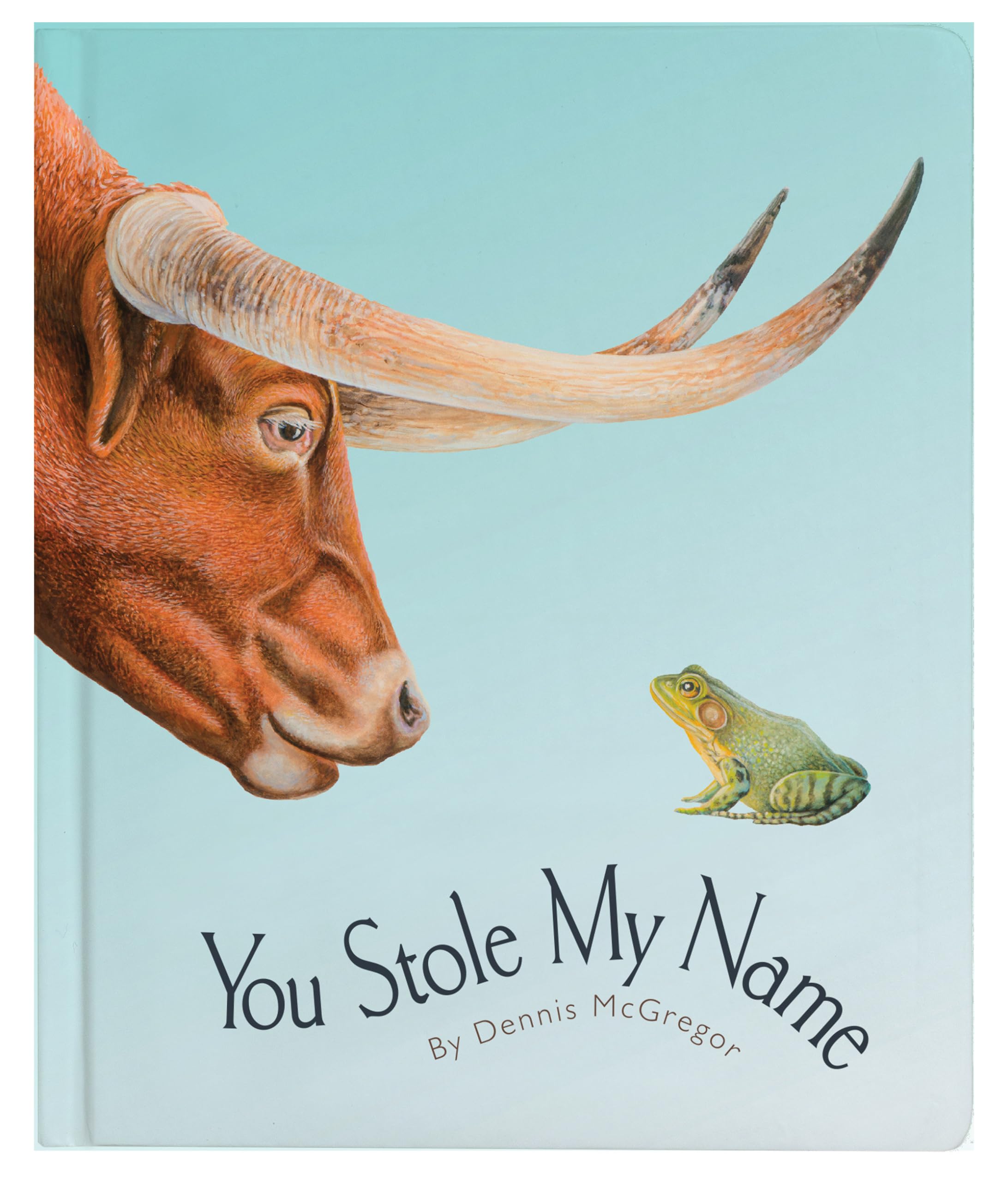 You Stole My Name: The Curious Case of Animals with Shared Names (Board Book) (You Stole My Name Series),New