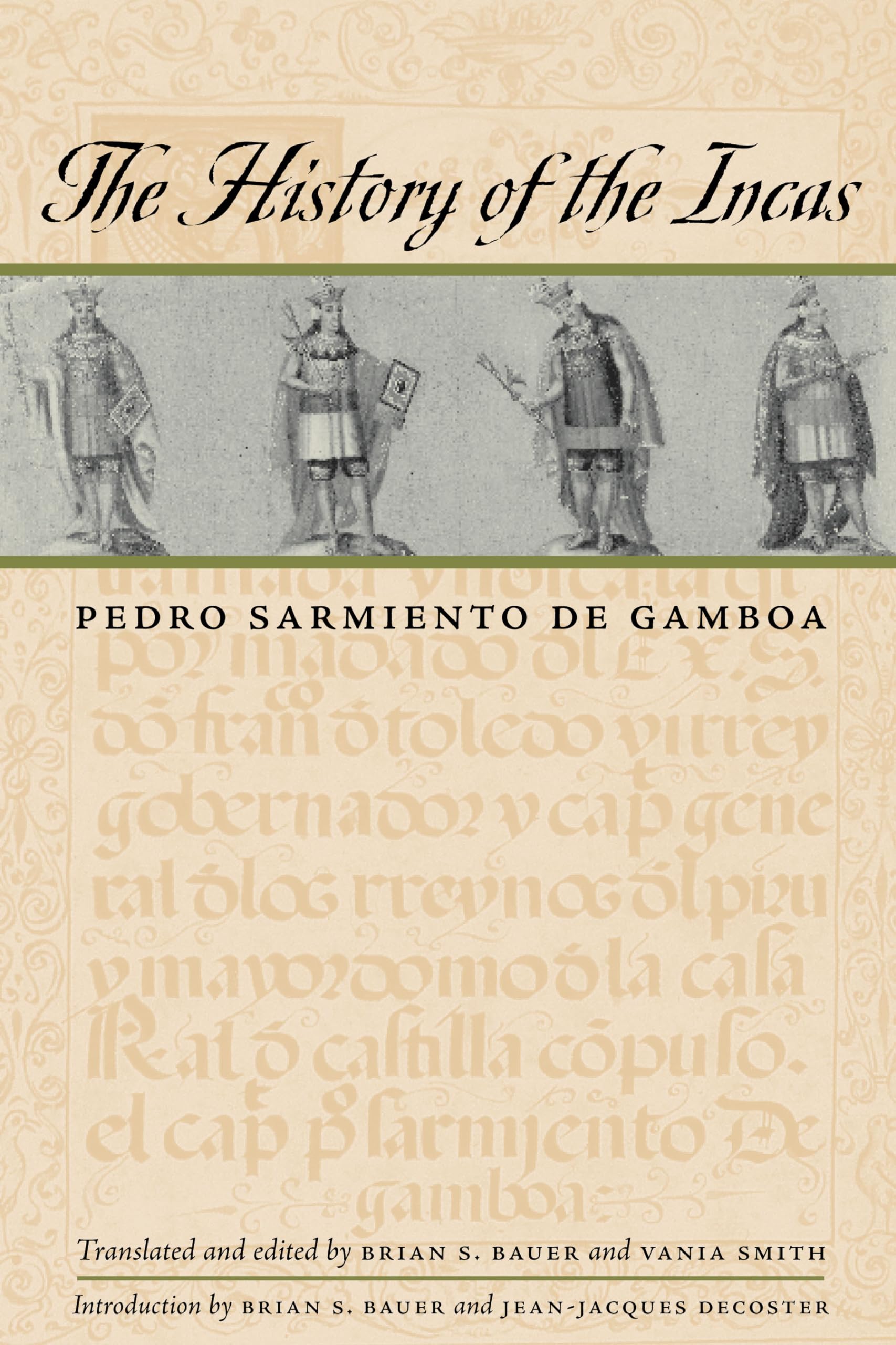 The History of the Incas (Joe R. and Teresa Lozano Long Series in Latin American and Latino Art and Culture),New