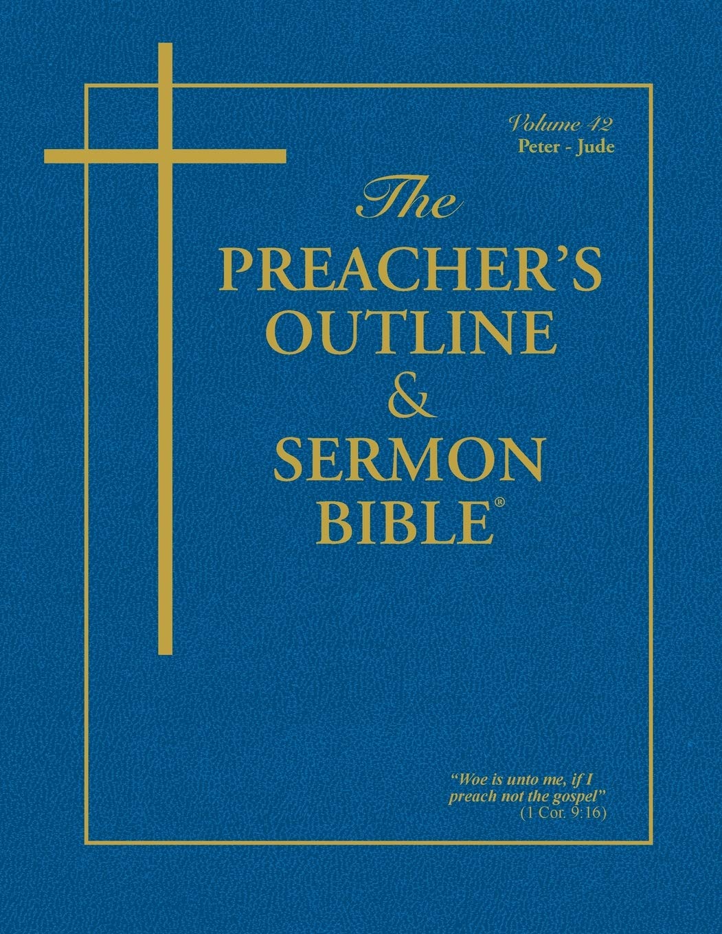 The Preacher's Outline & Sermon Bible: Peter  Jude (The Preacher's Outline & Sermon Bible KJV),Used