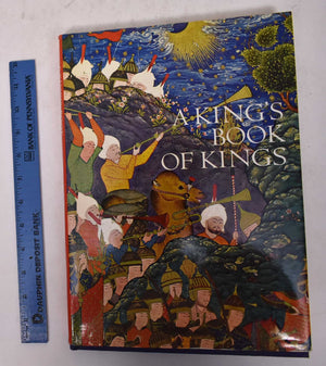 A King's Book of Kings: The Shahnameh of Shah Tahmasp,Used