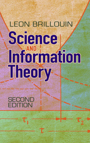Science and Information Theory: Second Edition (Dover Books on Physics),Used