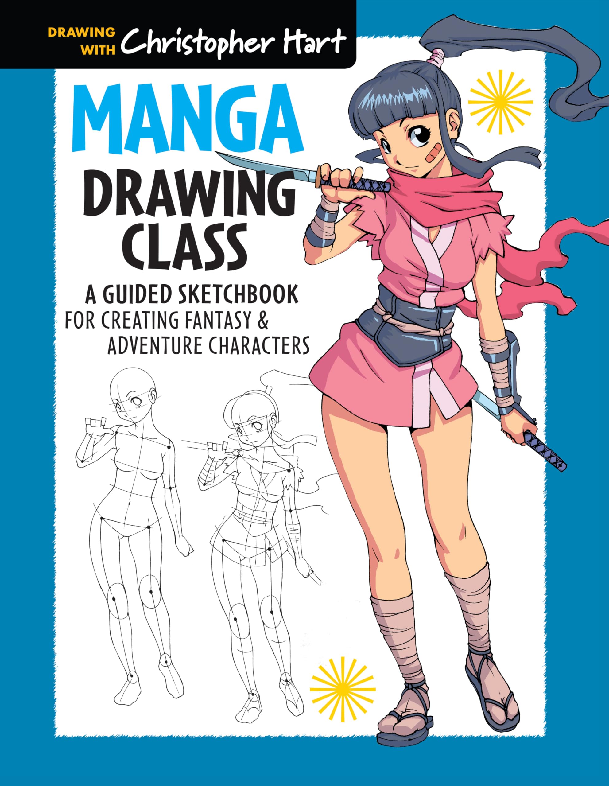 Manga Drawing Class: A Guided Sketchbook for Creating Fantasy & Adventure Characters,Used