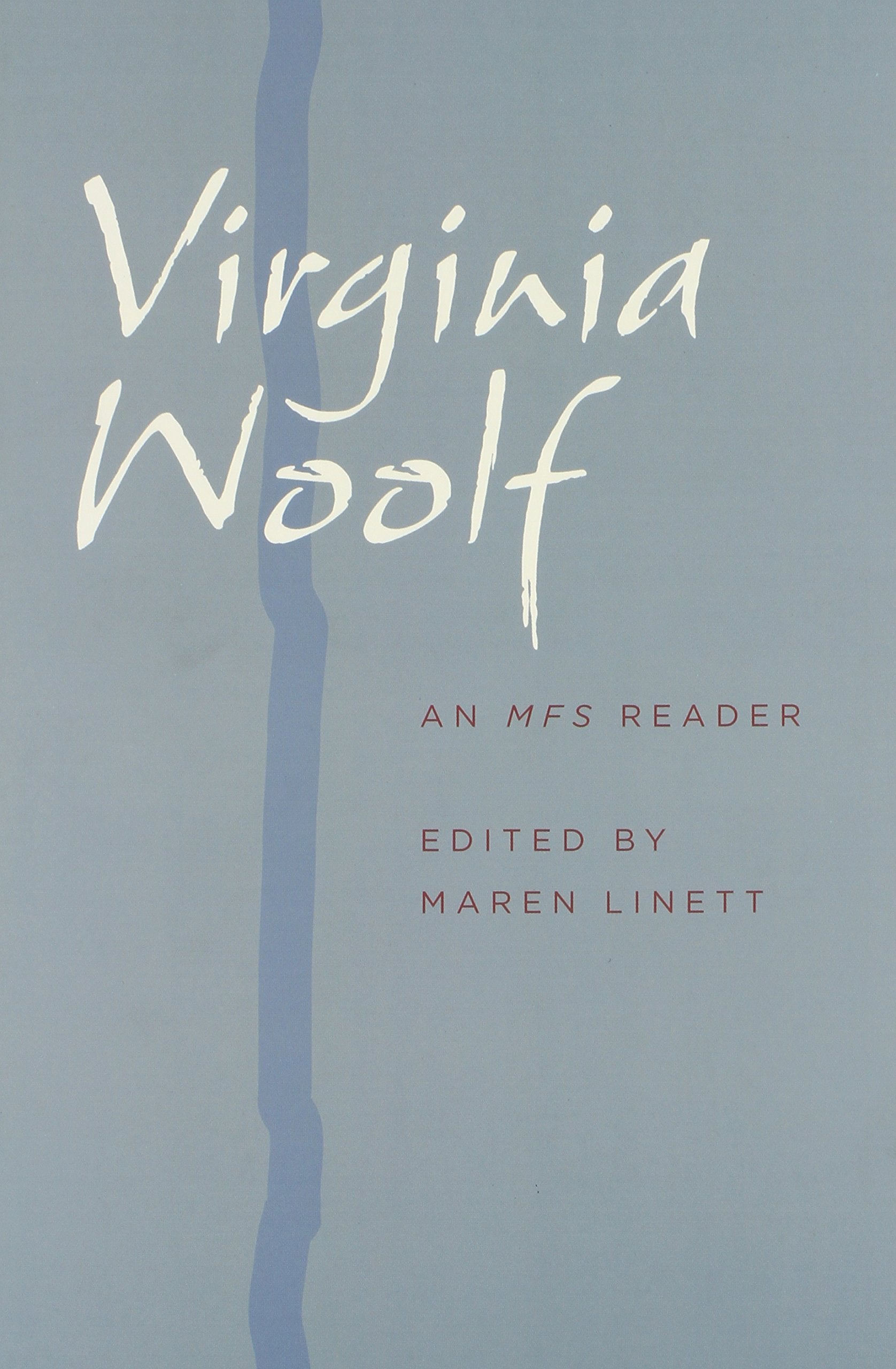 Virginia Woolf: An MFS Reader (A Modern Fiction Studies Book),Used