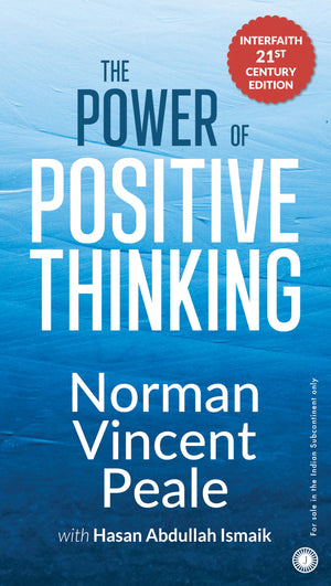 The Power Of Positive Thinking: Interfaith 21St Century Edition