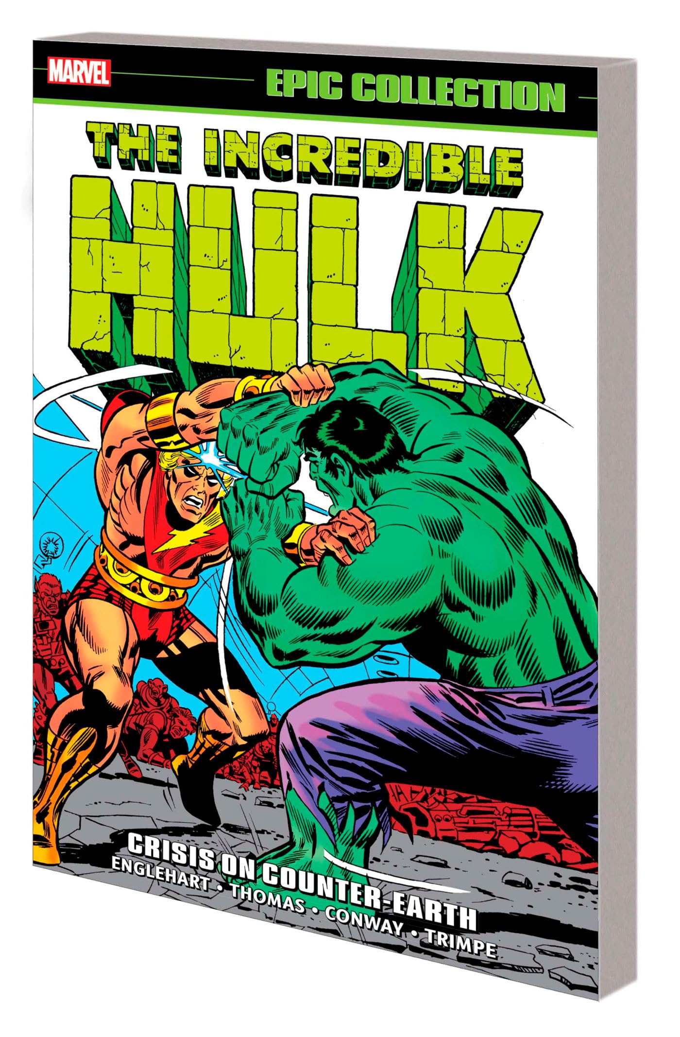 Incredible Hulk Epic Collection: Crisis On Counterearth (The Incredible Hulk; Epic Collection, 6)