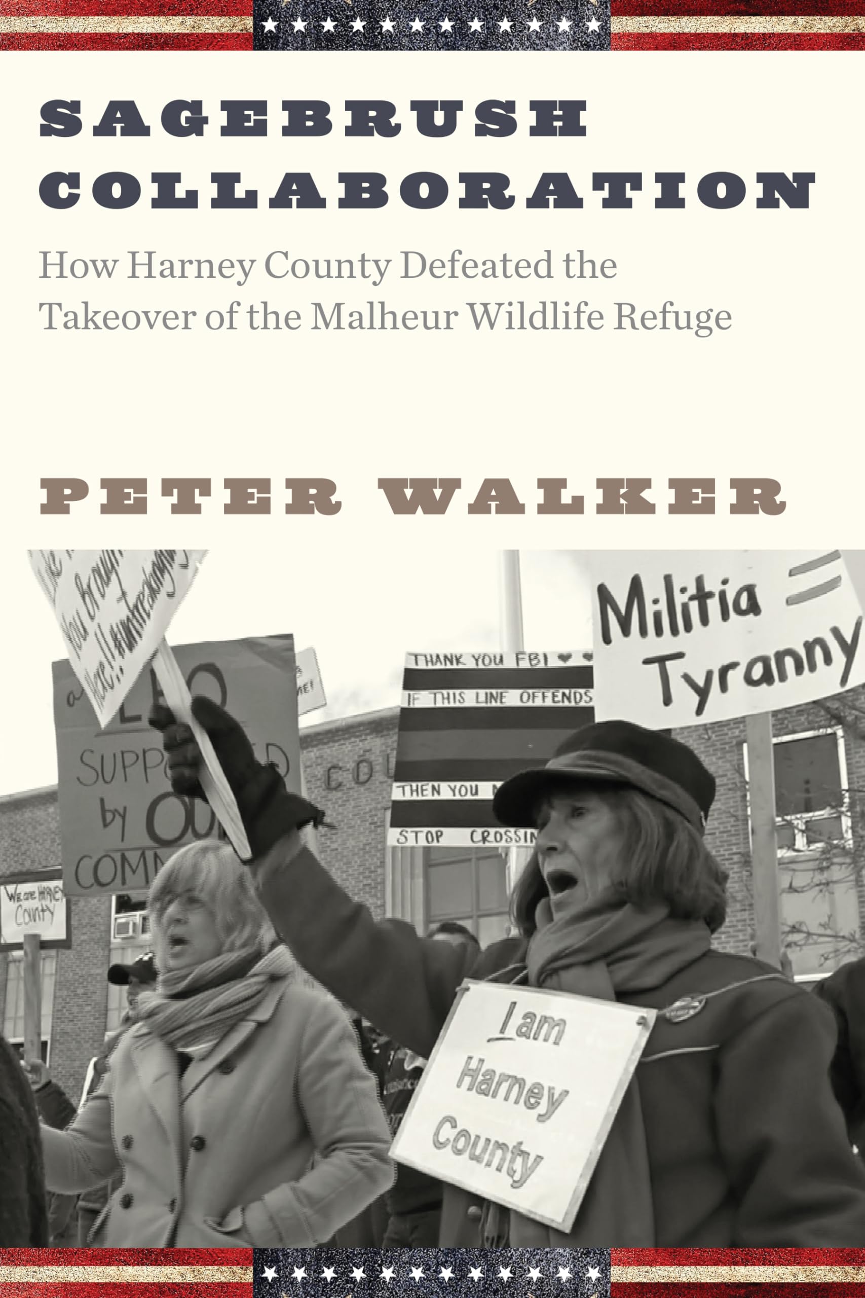 Sagebrush Collaboration: How Harney County Defeated The Takeover Of The Malheur Wildlife Refuge